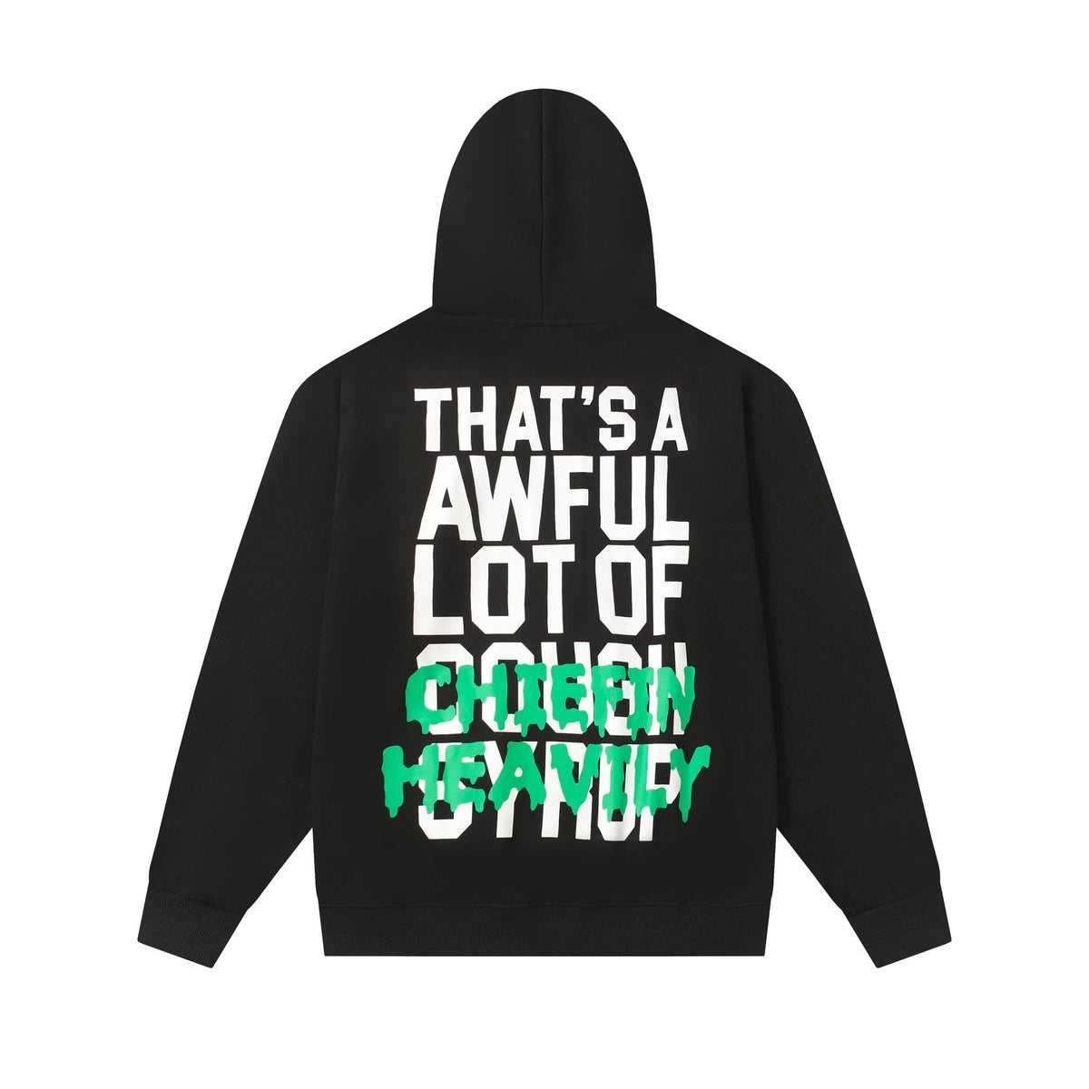 THAT'S A AWFUL LOT OF COUGH SYRUP Tomorrow Star Graphic Hoodie