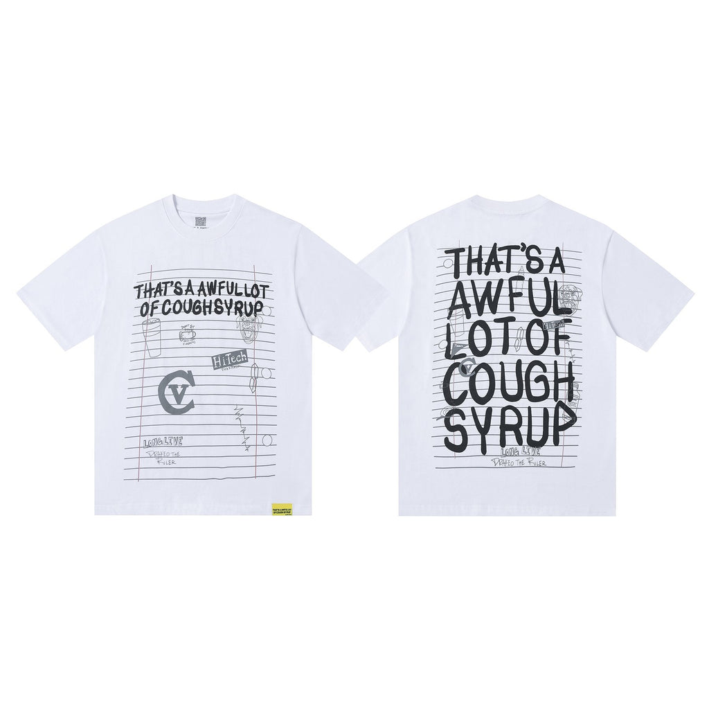THAT'S A AWFUL LOT OF COUGH SYRUP Front & Back Graphic T-Shirt
